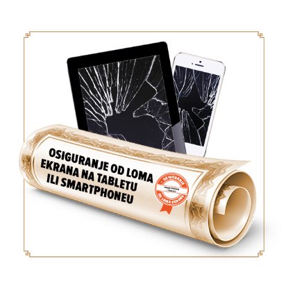 Osiguranje od loma ekrana smartphone-a/ tableta u trajanju od 24 mjeseci - vrijednosti uređaja 929,07-1061,78 €