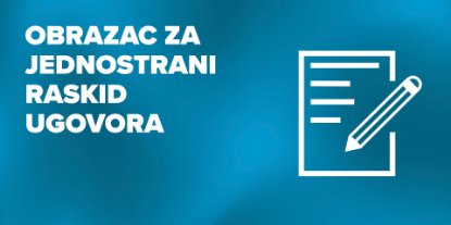 Prikažite detalje za Obrazac za jednostrani raskid ugovora